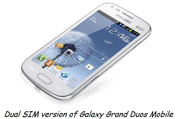 Samsung Galaxy Grand Duos xuất xưởng với giá 547 USD