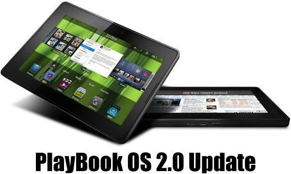 Chính thức ra mắt BlackBerry PlayBook OS 2.0