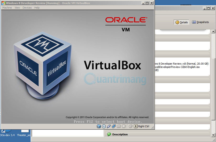 Giao diện của VirtualBox sau khi nhấn nút Start
